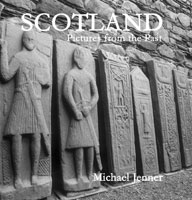 Scotland - Pictures From The Past